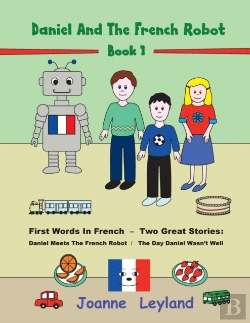Bertrand.pt - Daniel And The French Robot - Book 1