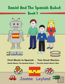 Bertrand.pt - Daniel And The Spanish Robot - Book 1