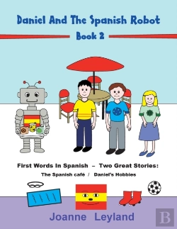 Bertrand.pt - Daniel And The Spanish Robot - Book 2