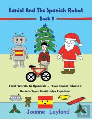 Daniel And The Spanish Robot - Book 3