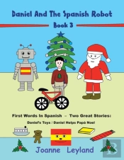 Daniel And The Spanish Robot - Book 3