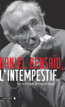 Bertrand.pt - Daniel Bensaid ; L'Intempestif