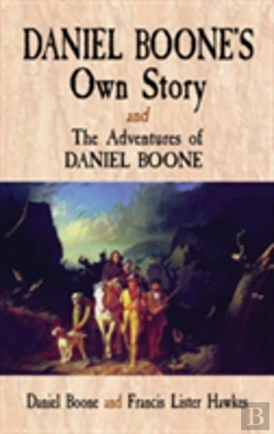 Bertrand.pt - Daniel Boone'S Own Story