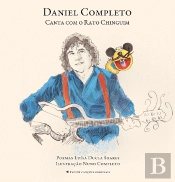 Daniel Completo Canta com o Rato Chinguim