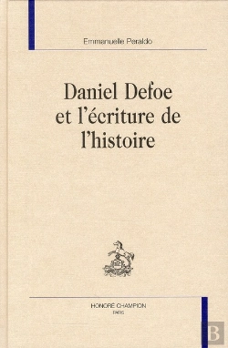 Bertrand.pt - Daniel Defoe Et L'Écriture De L'Histoire