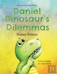 Daniel Dinosaur'S Dilemmas
