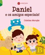 Daniel e os Amigos Especiais!