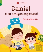 Daniel e os Amigos Especiais!