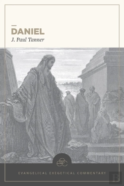 Bertrand.pt - Daniel: Evangelical Exegetical Commentary