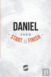 Daniel From Start2finish