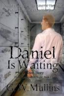 Daniel Is Waiting A Ghost Story