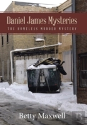 Daniel James Mysteries: The Homeless Murder Mystery