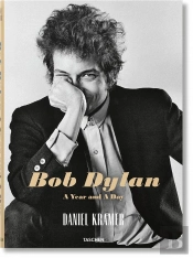 Daniel Kramer Bob Dylan A Year & A Day