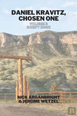 Bertrand.pt - Daniel Kravitz, Chosen One Volume 3 Script Book