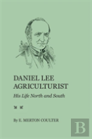 Daniel Lee, Agriculturist