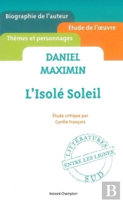 Daniel Maximin ; L'Isolé Soleil