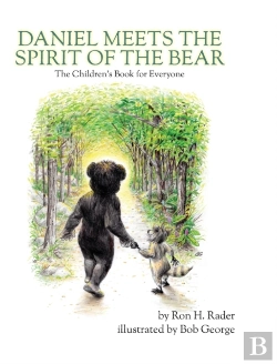 Bertrand.pt - Daniel Meets The Spirit Of The Bear: The