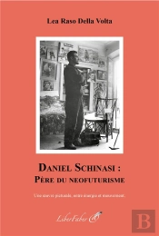 Daniel Schinasi : Pere Du Neofuturisme