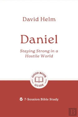Bertrand.pt - Daniel: Staying Strong In A Hostile World
