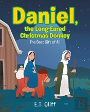 Daniel, The Long-Eared Christmas Donkey