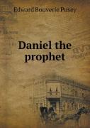 Daniel The Prophet