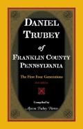 Daniel Trubey Of Franklin County, Pennsylvania