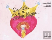 Daniela e a Pedra Mágica
