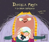 Daniela Pirata Y La Bruja Sofronisa