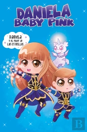 Daniela Y El Poder De Las Estrellas