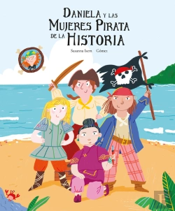 Bertrand.pt - Daniela Y Las Mujeres Pirata De La Historia