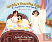 Daniela'S Guardian Angel / Daniela'S Angel De La Guarda