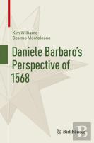 Daniele Barbaroâ€™S Perspective Of 1568