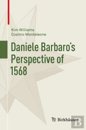 Daniele Barbaroâ€™S Perspective Of 1568