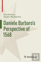 Daniele Barbaroâ€™S Perspective Of 1568