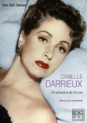 Danielle Darrieux ; Stradivatius De L'Écran