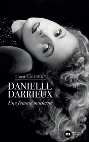 Danielle Darrieux : Une Femme Moderne