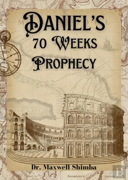 Bertrand.pt - Daniel'S 70 Weeks Prophecy