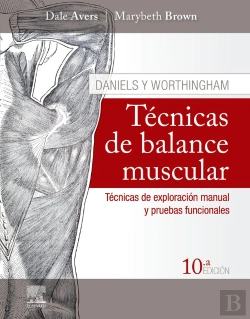 Bertrand.pt - Daniels Y Worthingham. Técnicas De Balance Muscular (10ª Ed.)