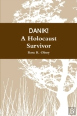 Bertrand.pt - Danik! A Holocaust Survivor