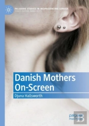 Danish Mothers On-Screen