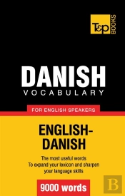 Danish Vocabulary For English Speakers 9000 Words