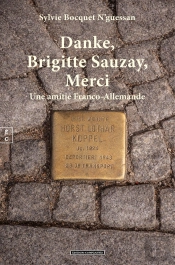 Danke, Brigitte Sauzay, Merci : Une Amitié Franco-Allemande