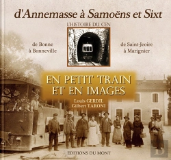 Bertrand.pt - D'Annemasse A Samoens Et Sixt, En Petit Train Et En Ima