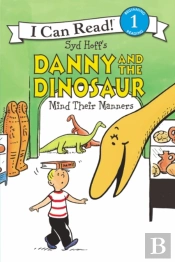 Danny And The Dinosaur Mind Their Manners