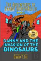 Danny And The Invasion Of The Dinosaurs