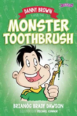 Danny Brown And The Monster Toothbrush