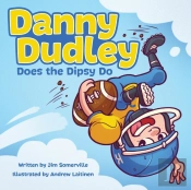 Danny Dudley Does The Dipsy Do