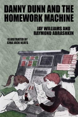 Bertrand.pt - Danny Dunn And The Homework Machine: Dan