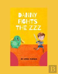Danny Fights The Zzz