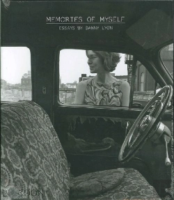 Bertrand.pt - Danny Lyon: Memories Of Myself